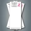 Notepad #29
Pink Ribbon
Breast Cancer Awareness