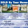 #289 - 3 Property Multi Listings
Available as Just Listed, Just Sold or Under Contract

Jumbo 8½” x 5½” ONLY