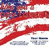 #168 - Labor Day FRONT
This postcard design is NOT AVAILABLE in a 4”x6” Layout